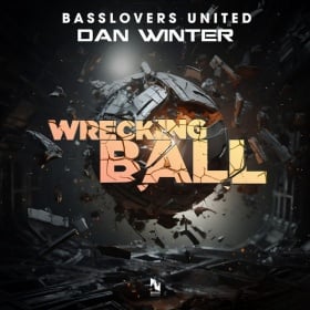 BASSLOVERS UNITED & DAN WINTER - WRECKING BALL